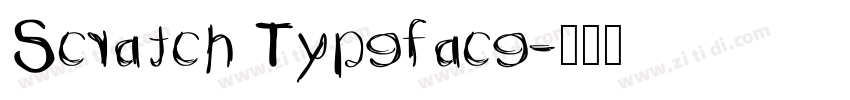Scratch Typeface字体转换